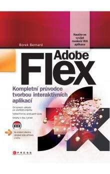 Borek Bernard: Adobe Flex