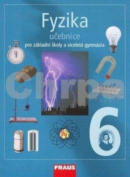 Karel Rauner: Fyzika 6 Učebnice