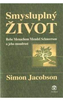 Simon Jacobson: Smysluplný život