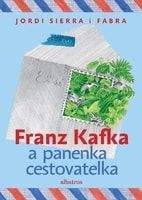 Jordi Sierra i Fabra: Franz Kafka a panenka cestovatelka