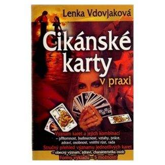 Lenka Vdovjaková: Cikánské karty v praxi