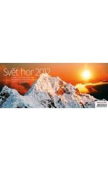 Helma, s.r.o. Kalendář stolní 2012 - Svět hor (MAXI)