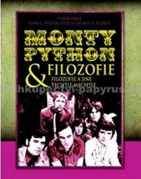 George Reisch, Gary L. Hardcasle: Monty Python a filozofie