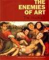 Edward Lucie-Smith, Charles Thomson, Robert Janás: The enemies of art