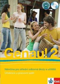 Carla Tkadlečková, P. Tlustý: Genau! 2 - Němčina pro SOŠ a učiliště (Učebnice + PS + 2CD)