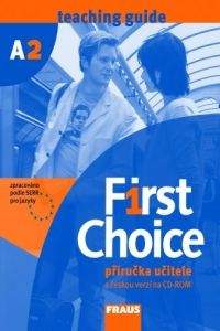 First Choice A2 - Učebnice
