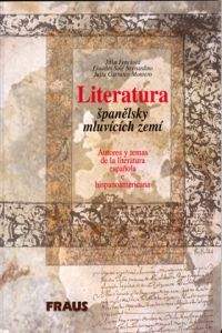 Jitka Fenclová: Literatura španělsky mluvících zemí
