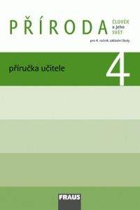 Příroda 4 - Příručka učitele