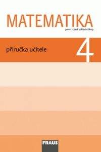 Matematika 4 - Příručka učitele