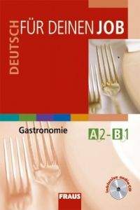Kolektiv autorů: Deutsch für deinen Job - Gastronomie - učebnice + CD