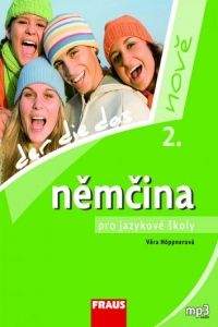 Věra Höppnerová: Němčina pro jazykové školy nově 2 - učebnice