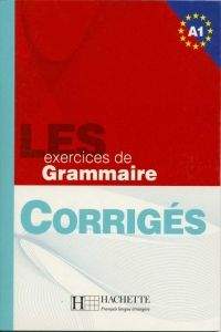 FRAUS LES 500 Exercices de grammaire A1 klíč
