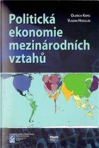 Vladan Hodulák, Oldřich Krpec: Politická ekonomie mezinárodních vztahů