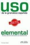 FRAUS Uso de la gramática espaňola elemental vyd. 2010