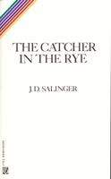 Jerome David Salinger: Catcher in the Rye
