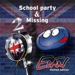 ELÁN School Party & Missing