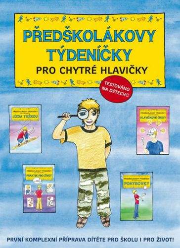 Jana Martincová, Věra Tautová: Předškolákovy týdeníčky pro chytré hlavičky