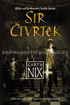 Garth Nix: Sir Čtvrtek