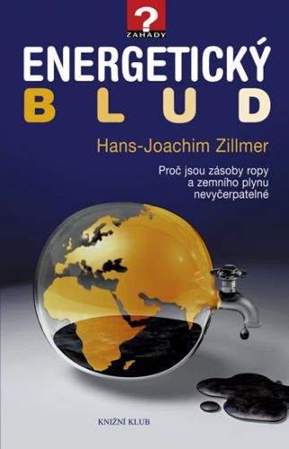 Hans-Joachim Zillmer: Energetický blud