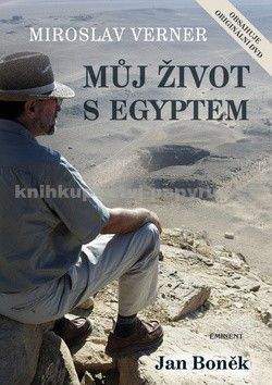 Miroslav Verner: Můj život s Egyptem + DVD