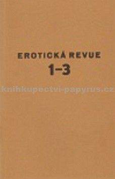 Jindřich Štyrský: Erotická revue 1-3