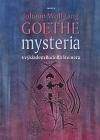 Johann Wolfgang Goethe, Rudolf Steiner: Mysteria