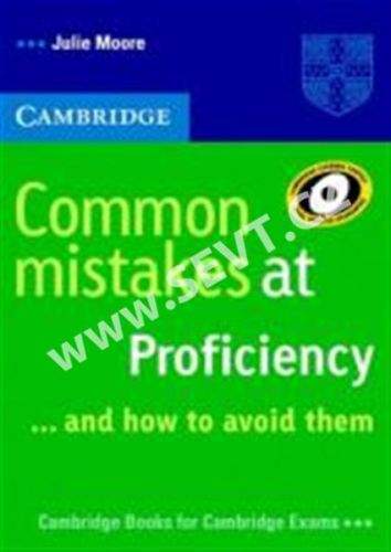 Julie Moore: Common Mistakes at Proficiency