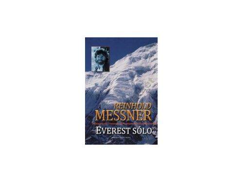 Reinhold Messner: Everest sólo