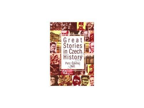 Petr Čornej: Great Stories in Czech History (anglicky)