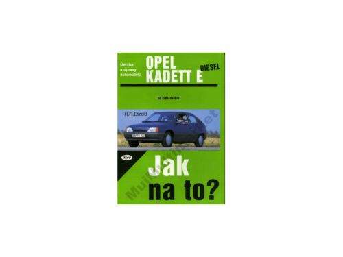 Hans-Rüdiger Etzold: Opel Kadett diesel od 9/84 do 8/91