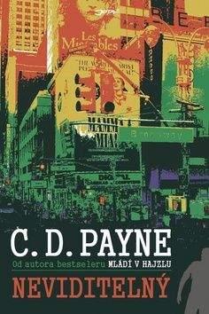 C. D. Payne: Neviditelný