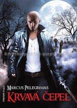 Marcus Pelegrimas: Skineři 1 - Krvavá čepel
