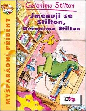 Geronimo Stilton: Jmenuji se Stilton, Geronimo Stilton