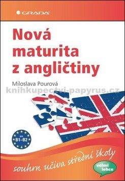 Miloslava Pourová: Nová maturita z angličtiny