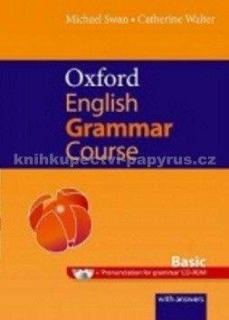 Michael Swan, Catherine Walter: Oxford English Grammar Course - Basic