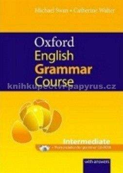 Michael Swan, Catherine Walter: Oxford English Grammar Course - Intermediate