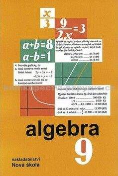 NOVÁ ŠKOLA Algebra 9 učebnice