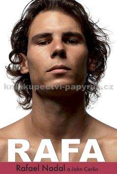 Rafael Nadal, John Carlin: Rafa