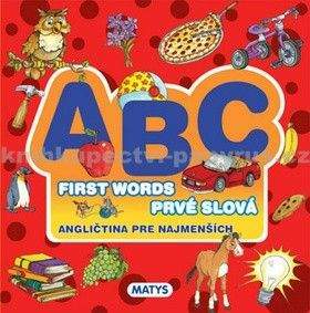 ABC - Angličtina pre najmenších - First Words - Prvé slová