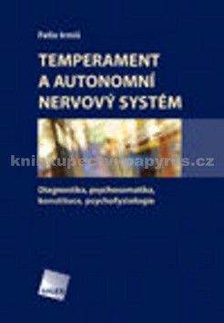 Felix Irmiš: Temperament a autonomní nervový systém