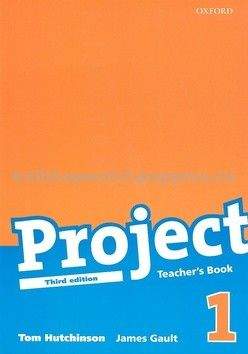Tom Hutchinson: Project the Third Edition 1 Teacher´s Book