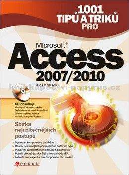 Aleš Kruczek: 1001 tipů a triků pro Microsoft Access 2007/2010