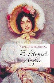 Charlotte Brontë: Z letopisů Angrie