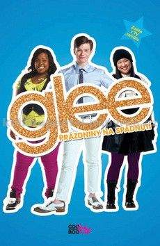 Sophia Lowell: Glee - prázdniny na spadnutí