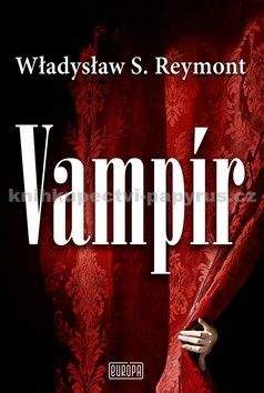 Władysław Stanisław Reymont: Vampír
