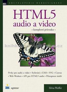 Silvia Pfeiffer: HTML5 audio a video