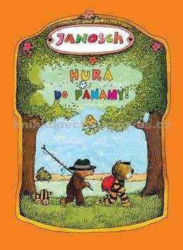 Janosch: Hurá do Panamy!