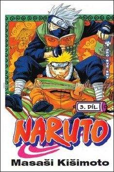 Masashi Kishimoto: Naruto: Pro své sny
