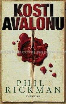 Phil Rickman: Kosti Avalonu