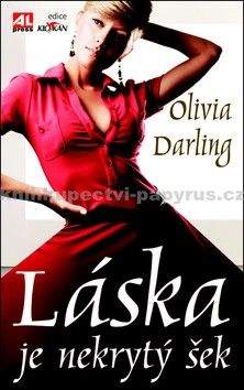 Olivia Darling: Láska je nekrytý šek